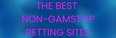 Top Bookies Not on GamStop Your Guide to Unrestricted Betting